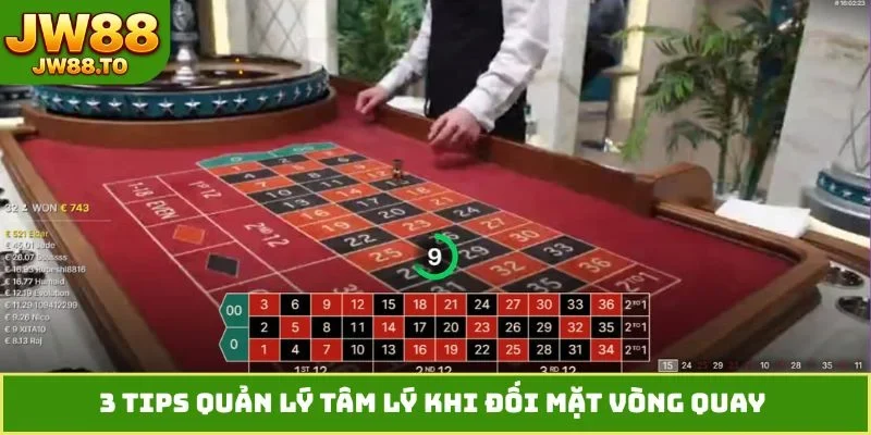 3 tips quản lý tâm lý khi đối mặt vòng quay 